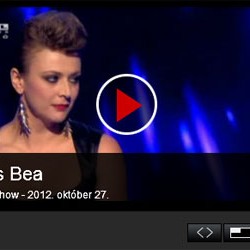 X-faktor: Lass Bea – 3. élő adás – videó